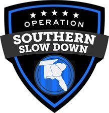Operation Southern Slow Down Badge