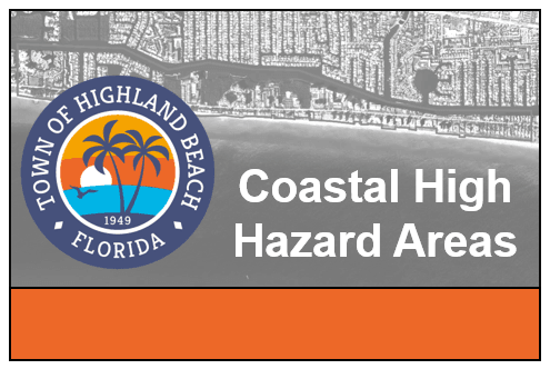 Coastal High Hazard Areas