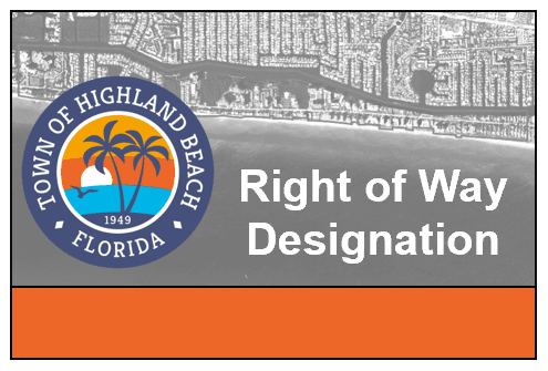 Right of Way Designation